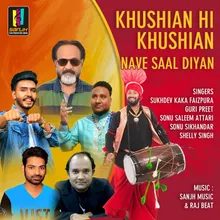 Khushian Hi Khushian Nave Saal Diyan